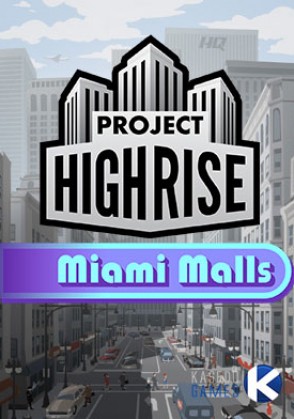 Project Highrise: Miami Malls (DLC) Mac